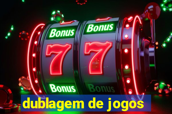 dublagem de jogos